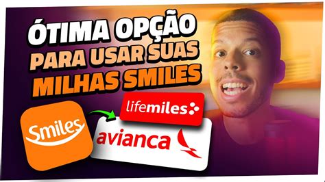 Como Transferir Milhas Smiles Para Lifemiles Youtube