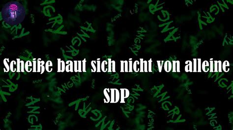 Scheiße baut sich nicht von alleine Lyrics SDP Scheiße baut sich