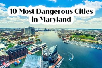 Discover The Most Dangerous Cities In Maryland Updated Omd News