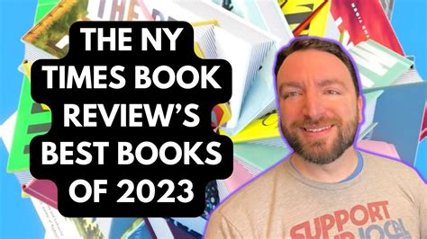 The New York Times Book Reviews 10 Best Books Of 2023 Youtube