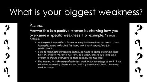 Weakness Job Interview Best Answer