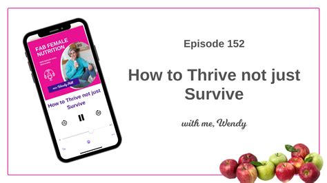 152 How To Thrive Not Just Survive Hill Start Nutrition