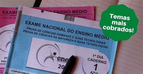 Revelado Os Assuntos MAIS COBRADOS No ENEM Blog Aprova Concursos