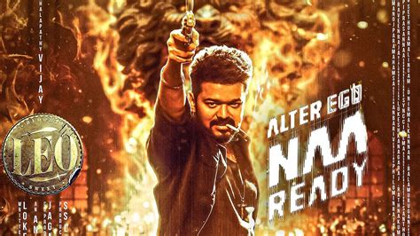 LEO Naa Ready Song First Single Thalapathy Vijay Anirudh