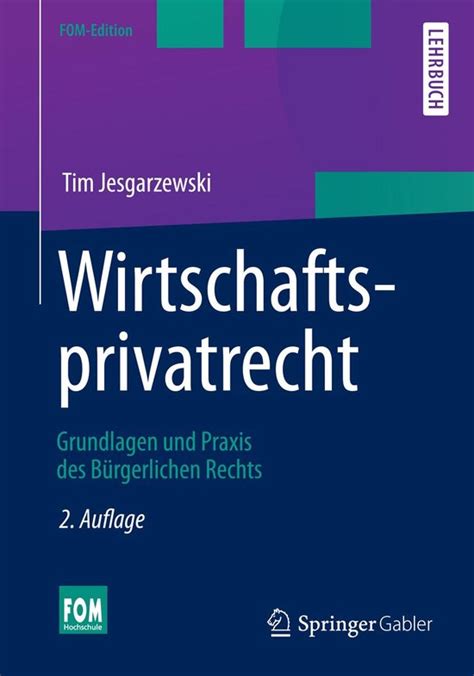 FOM Edition Wirtschaftsprivatrecht Ebook Tim Jesgarzewski