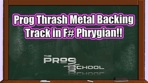 Prog Thrash Metal Backing Track In F Phrygian Youtube