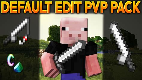 Minecraft Default Pvp Edit Pack Pvp Factions Resource Pack Youtube