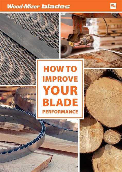 How To Improve A Sawmill Blade Performance By Wood Mizer Europe Issuu