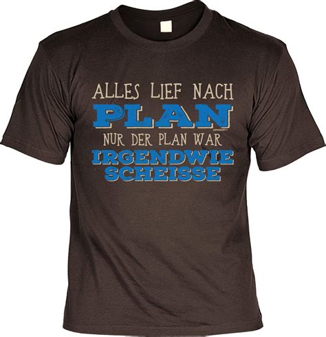 Lustiges Spr Che Shirt T Shirt Alles Lief Nach Plan Nur Der Plan War