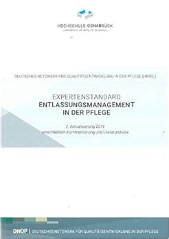 Expertenstandard Entlassungsmanagement In Der Plege Entwicklung