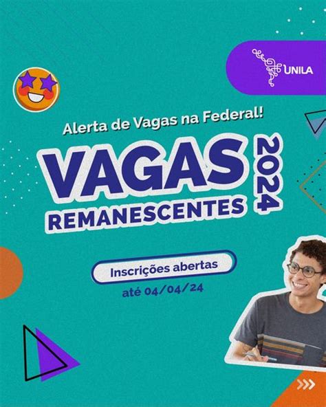 Unila Inscrições Abertas Para O Processo Seletivo De Vagas