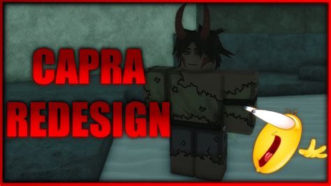 ALL NEW CAPRA REDESIGNS | Deepwoken - YouTube