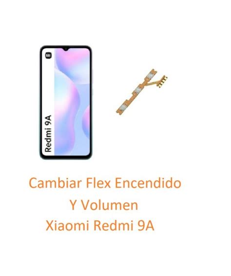 Cambiar Flex Encendido Y Volumen Xiaomi Redmi 9A