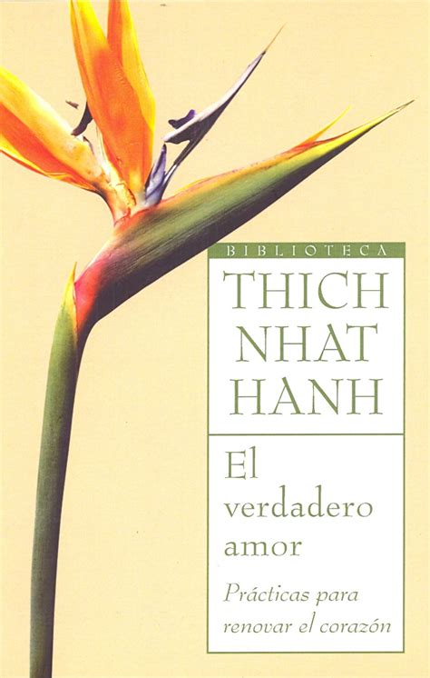 ≫ Libro El Verdadero Amor Por Thich Nhat Hanh【descargar Libros