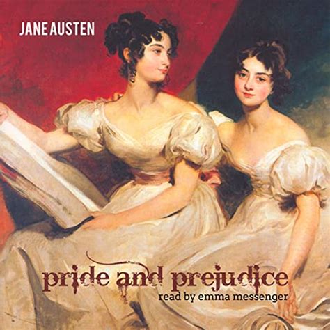 Pride And Prejudice Jane Austen Emma Messenger Trout Lake Media