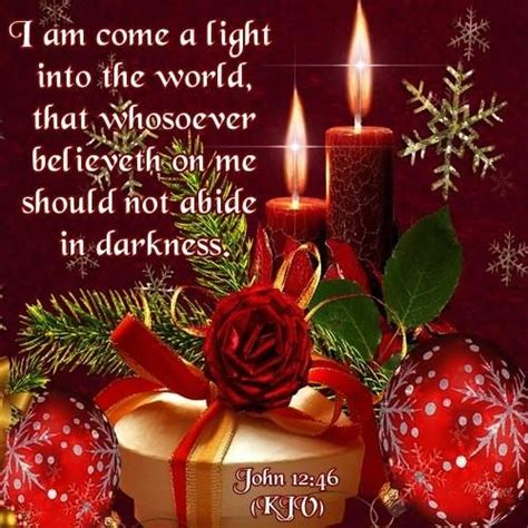 JOHN 12 46 1611 KJV Christmas Blessings Christmas Happy