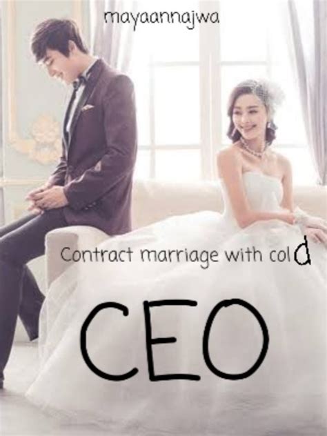 Read Contract Marriage With Cold Ceo Maya Annajwa Webnovel