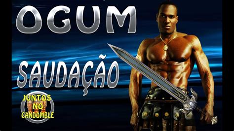 Cantigas de Ogum Letra Nação Ketu Candomblé YouTube