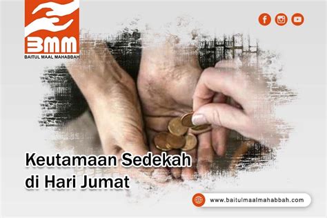 Keutamaan Sedekah Di Hari Jumat Baitul Maal Mahabbah