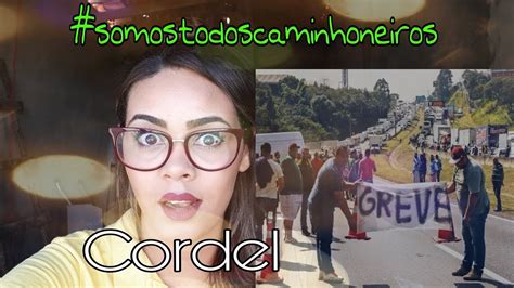 Greve Dos Caminhoneiros Urgente Carol Azevedo Youtube