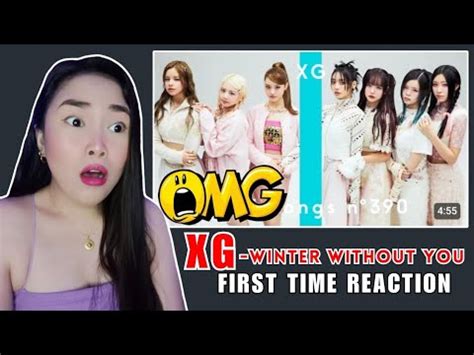 First Time Reaction Xg Winter Without You The First Take Youtube