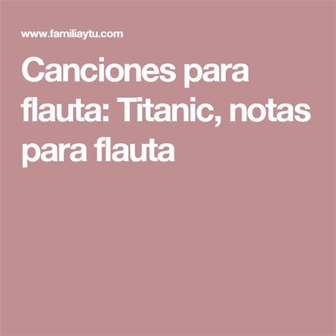 Cancion Del Titanic Para Flauta