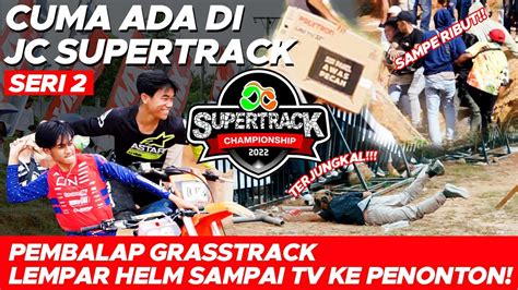 PULANG BAWA TV HIGHTLIGHT JC SUPERTRACK 2022 PUTARAN 2 THE JOURNEY