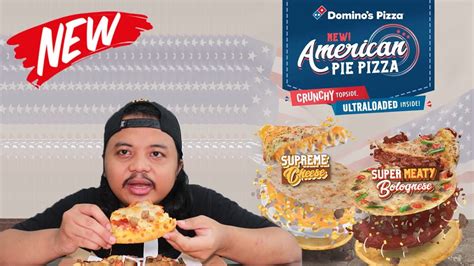 BARU AMERICAN PIE PIZZA DARI DOMINO S PIZZA YouTube