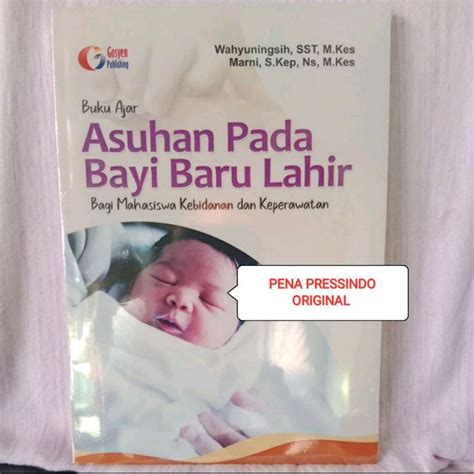 Jual Buku Ajar Asuhan Pada Bayi Baru Lahir Bagi Mahasiswa Kebidanan Dan