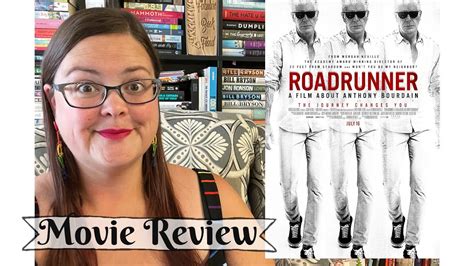 Movie Review Roadrunner A Documentary About Anthony Bourdain Youtube