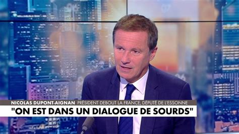 Nicolas Dupont Aignan Ce Qui Est Paradoxal Cest Que Ce Sont Ceux