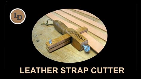 Leather Strap Cutter Youtube