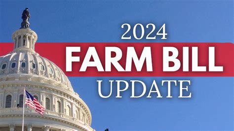 2024 Farm Bill Update Youtube