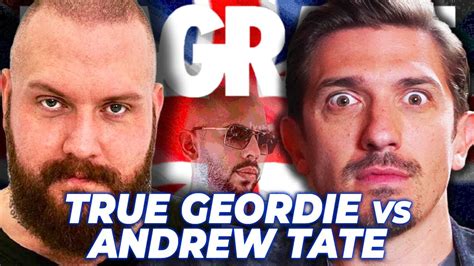 True Geordie Calls Out Andrew Tate Youtube