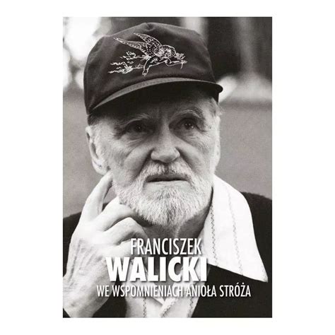 WE WSPOMNIENIACH ANIOŁA STRÓŻA CD Franciszek Walicki