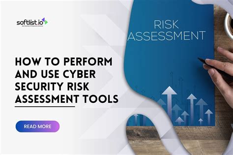 Cyber Security Risk Assessment Tools How To Perform And Use