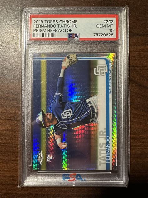 Fernando Tatis Jr 2019 Topps Chrome 203 Prism Refractor PSA 10 Price