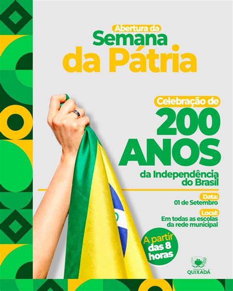 Celebrando 200 anos de Independência do Brasil Quixadá abre