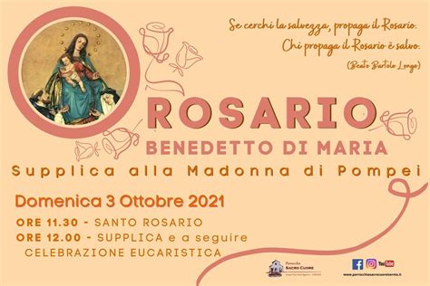 Supplica Alla Madonna Di Pompei Domenica 3 Ottobre 2021 Ore 1200