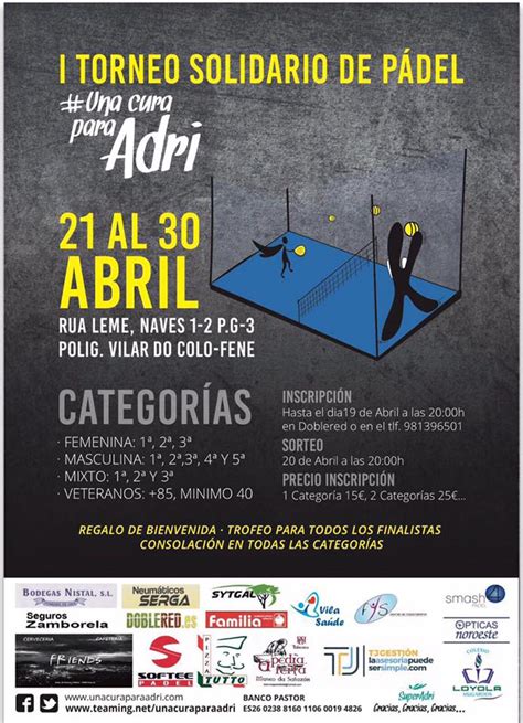 I Torneo Solidario de Pádel unacuraparaadri Una cura para adri