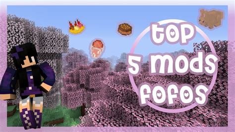 Top 5 Mods Fofos Que Você Precisa Ter Minecraft 🎨 Mods Para