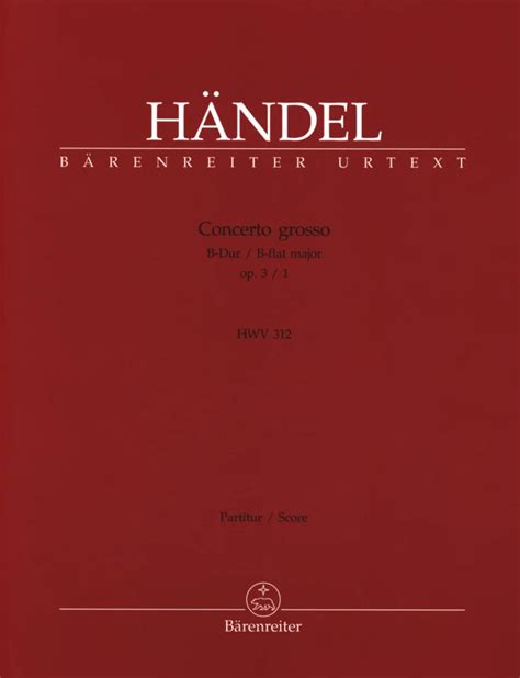 Concerto Grosso B Dur Op Hwv Von Georg Friedrich H Ndel Et Al