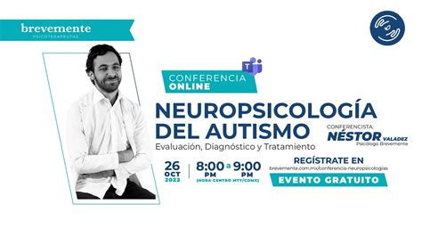 Neuropsicolog A Del Autismo Evaluaci N Diagnostico Y Tratamiento