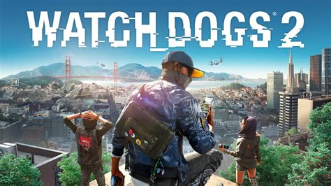 Watch_Dogs 2 | Ubisoft Connect PC Game