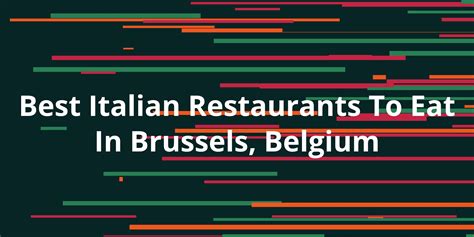 Best Italian Restaurants To Eat In Brussels Belgium Kanesy