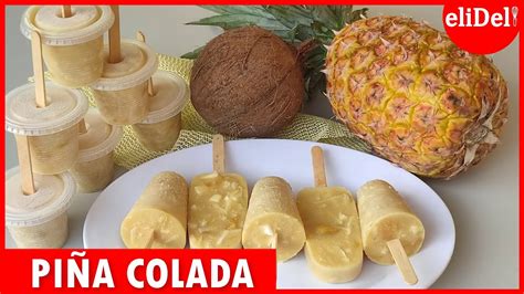 HeladosPIÑA COLADA CREMOSOS cómo hacer HELADOS para NEGOCIO YouTube