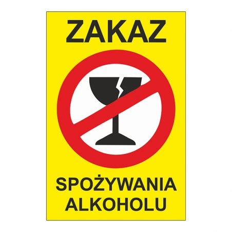 Tabliczka Zakaz Spo Ywania Alkoholu Najlepsza Jako Drukarnia Wojewoda