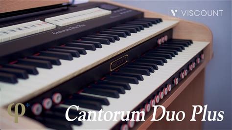 Introduction Cantorum Duo Plus Viscount Classic Organs Youtube