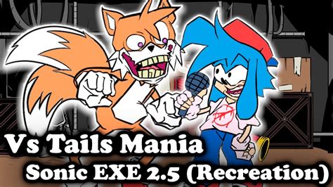 Fnf Vs Mania Recreation Secret History Tails Vs Sonic Exe Sexiezpicz Web Porn