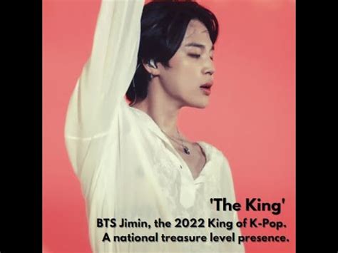 051222 Jimin Dose The King BTS Jimin The 2022 King Of K Pop A